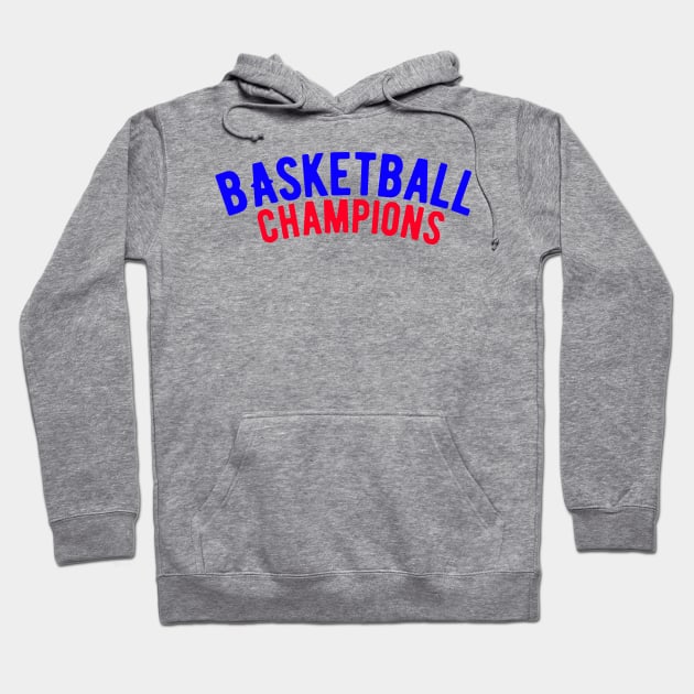 Basketball Champions Hoodie by ShirtyLife